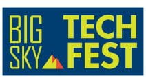 10th Annual Big Sky Tech Fest