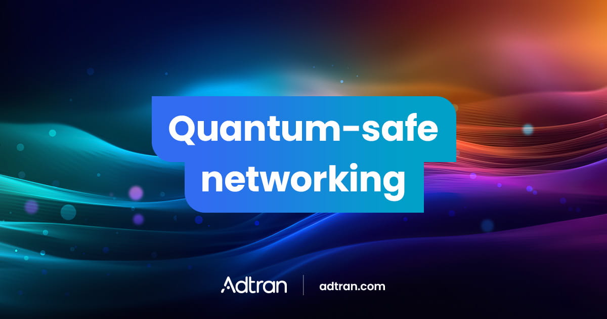 Quantum-safe networking