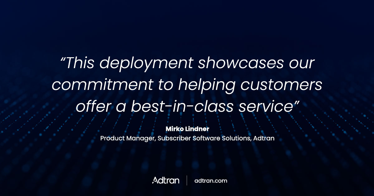 Summit Broadband selects Adtran to simplify home WiFi management and