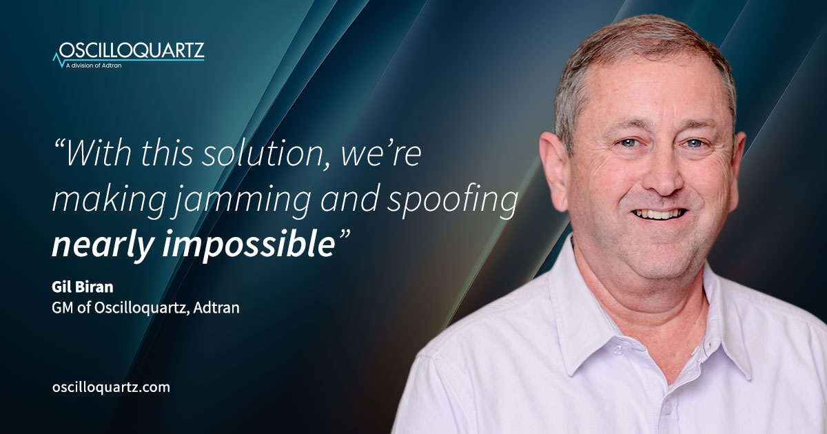 Adtran launches Satellite Time and Location solution for enhanced GNSS resilience 