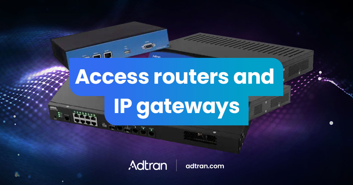 Access routers and IP gateways