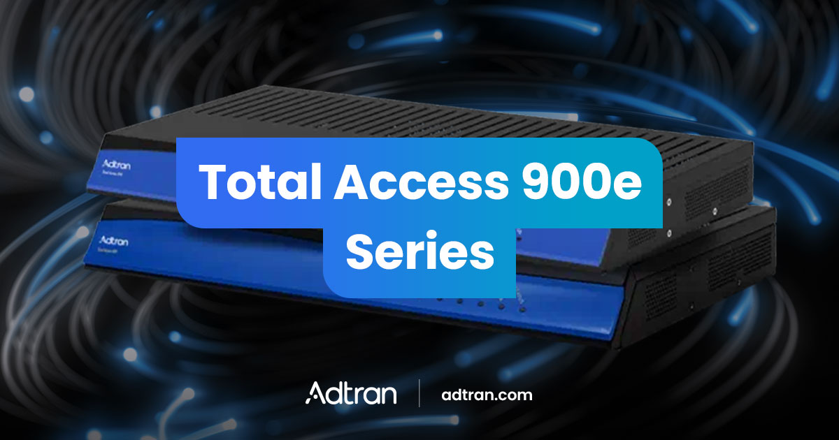 Total Access 900e Series