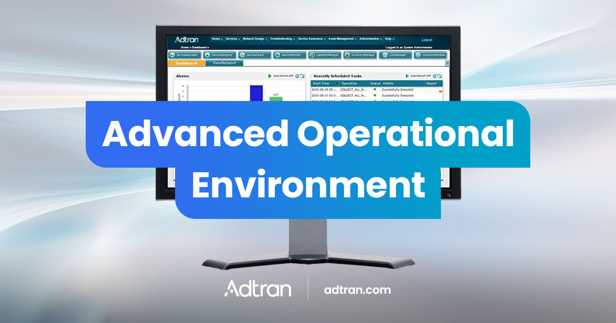 Advanced Operational Environment